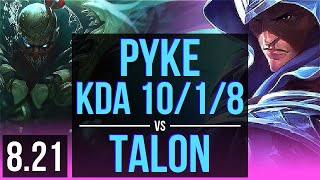 PYKE vs TALON MID  KDA 1018 Godlike  TR Challenger  v821 [upl. by Shuping]