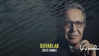 Zülfü Livaneli  Duvarlar [upl. by Charley]