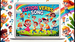 Action Verbs Song for Toddlers  Action Words for kids  English Vocabulary [upl. by Woodson]