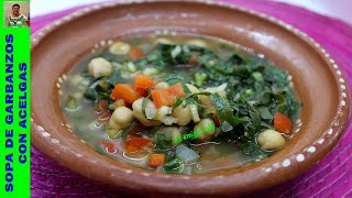 Cómo hacer una deliciosa sopa de garbanzos con acelgas Una receta nutritiva y económicaMi amiGaby [upl. by Johannah]