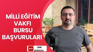 MİLLİ EĞİTİM VAKFI BURSU BAŞVURULARI BAŞLADI [upl. by Aneri]