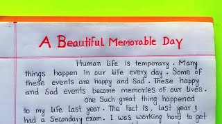 Memorable Day in My Life  A Memorable Day In My Life Paragraph [upl. by Ilysa]