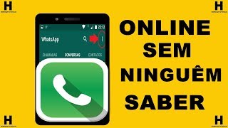 COMO FICAR ONLINE NO WHATSAPP SEM NINGUÉM SABER ATUALIZADO [upl. by Ax]