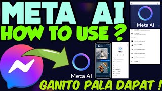 PAANO GAMITIN ANG META AI FEATURE SA MESSENGER   MESSENGER META AI FEATURE TUTORIAL [upl. by Latyrc]