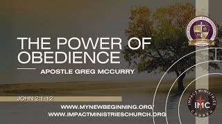 The Power Of Obedience  Apostle Greg Mccurry [upl. by Rusty]