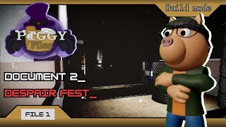 Piggy Files  Document 2 Despair Fest [upl. by Desiri]