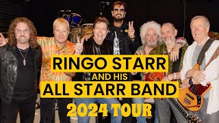 Ringo Starr and His All Starr Band  2024 Fall Tour [upl. by Nikola]