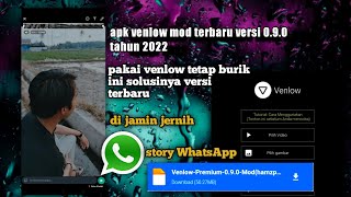 DOWNLOAD VENLOW MOD APK UPDATE VERSI 090  TERBARU TAHUN 2022 [upl. by Ardnasac]