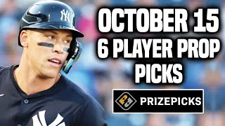 MLB PRIZEPICKS TODAY  6 BEST PROP PICKS  TUESDAY  10152024  BEST PROPS  NBA BETTING [upl. by Arri]