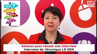 Astuces pour réussir une interview [upl. by Attemaj]