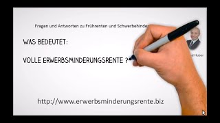 Video Volle Erwerbsminderungsrente FAQ [upl. by Enelhtak643]