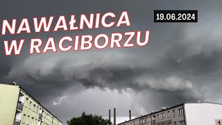 🌩️🌪️NAWAŁNICA W RACIBORZU  19062024 [upl. by Chitkara]