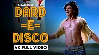 Dard e disco song full lyrics Sukhwinder singh Shah rukh Khan [upl. by Polak]