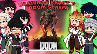 Hashiras react to Doom Slayer  Doom Eternal  Gacha reaction [upl. by Ferrigno369]