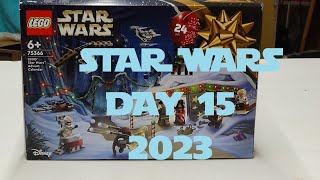 LEGO STAR WARS 2023 ADVENT CALENDAY DAY 15 [upl. by Alisander540]