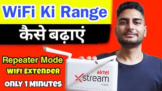 Airtel fiber broadband range extender  wifi range extender wifi repeater techpatri [upl. by Annelise359]