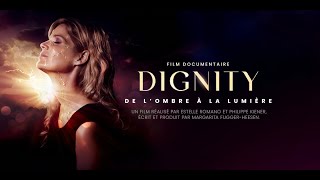 DIGNITY  Bande annonce [upl. by Kizzie591]