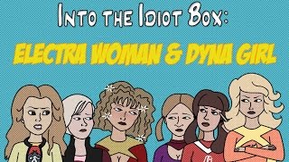 Into the Idiot Box Ep 44 Electra Woman amp Dyna Girl 2001 [upl. by Harmon]