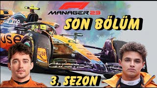 F1 Manager 23  Son Bölüm Brezilya GP  McLaren 19 [upl. by Naujed]