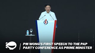 PM Wongs first speech to the PAP party conference as prime minister [upl. by Clementius]