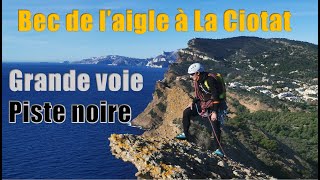 Le Bec de laigle La Ciotat  Grande voie Piste noire [upl. by Akirre374]