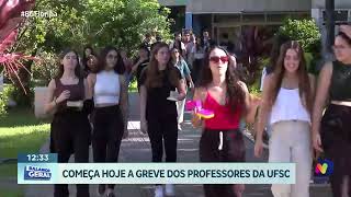 Greve na UFSC professores iniciam paralisação a partir desta terçafeira [upl. by Mohammad]