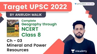 Mineral and Power Resources  Ch 03  Class 8  Target UPSC  Complete Geography Through NCERT [upl. by Otrebmuh945]