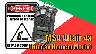 Função HOMEMMORTO  Medidor de Gases Altair 4x MSA [upl. by Perot]