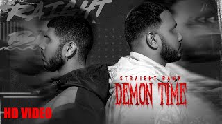 DEMON TIME  Straight Bank  PROD by Baljot Gill  Att Society  Official Music Video [upl. by Tnecniv117]