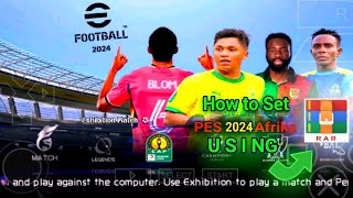 Extract Pes 24 Afrika using RAR  PPSSPP Dstv Premiership League [upl. by Mcallister528]