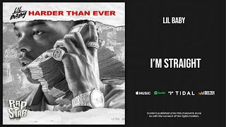 Lil Baby  Im Straight Harder Than Ever [upl. by Newmann]