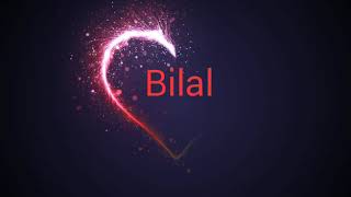 Bilal name status [upl. by Chon780]