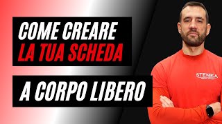 Scheda di allenamento a corpo libero  Come crearla e adattarla a te [upl. by Euqinim]