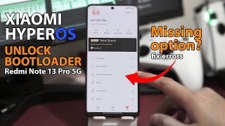 UNLOCK BOOTLOADER Redmi Note 13 PRO 5G  Fix Errors [upl. by Ahsini]