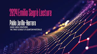 2024 Segré Lecture  Magic Angle Graphene the Twist and Shout of Quantum Materials [upl. by Jemimah]