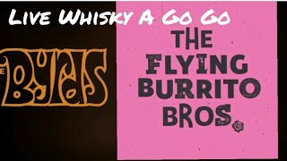 The Flying Burrito Brothers amp The Byrds  Live Whisky A Go Go 1970 [upl. by Lessig]