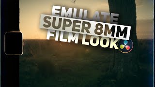 Emulate Super 8MM Film Look  DaVinci Resolve 17 [upl. by Ahtivak181]