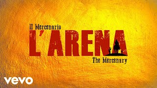 Ennio Morricone  L Arena  Il Mercenario Kill Bill Vol 2s Theme [upl. by Notsew346]