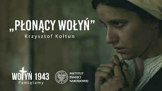 Impresja poetycka „Płonący Wołyń” – projekt edukacyjny IPN „Wołyń 1943 Pamiętamy” 4K [upl. by Naivad]