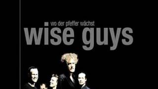 wise guys  Früher [upl. by Adias30]