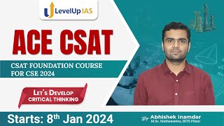 CSAT Foundation 2024  Batch 20  UPSC CSE Prelims 2024  by Abhishek Inamdar  LevelUp IAS [upl. by Lura]