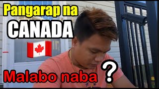 Paano na pangarap sa Canada [upl. by Pierrette]