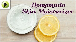 Natural Homemade Skin Moisturizer [upl. by Ibob892]