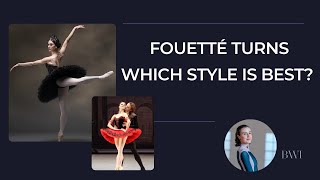 Different Ballet Techniques  Fouetté Turns [upl. by Atilam]