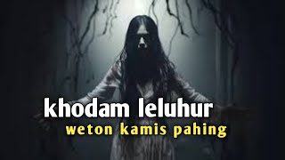 khodam leluhur weton kamis pahing [upl. by Marchall]