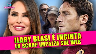 Ilary Blasi è Incinta Lo Scoop Impazza Sul Web [upl. by Ellennoj852]