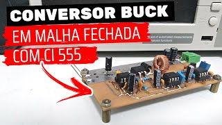 Incrível este Conversor Buck de 5V 3A com CI 555 [upl. by Ees]