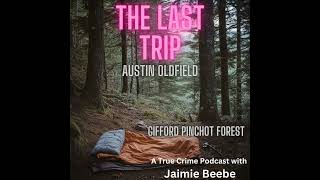 40 Austin Oldfield Gifford Pinchot National Forest [upl. by Asiat357]