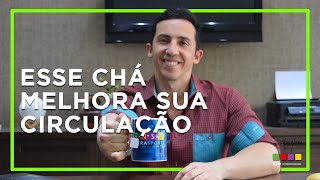 O melhor chá para circulaçãovarizes  Nutri Rodrigo Moreira [upl. by Ynoep]