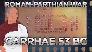 Carrhae 53 BC  Roman–Parthian War DOCUMENTARY [upl. by Maurise721]